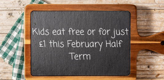 Cut the cost of eating out with free children’s meals this February
